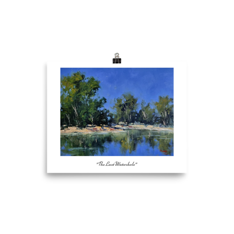 8" x 10" Print The Last Waterhole