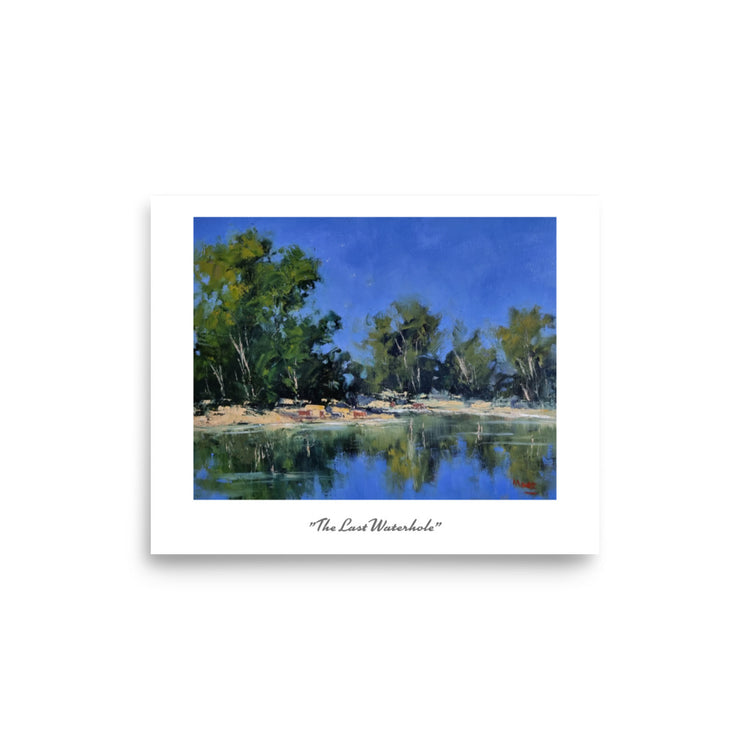 8" x 10" Print The Last Waterhole